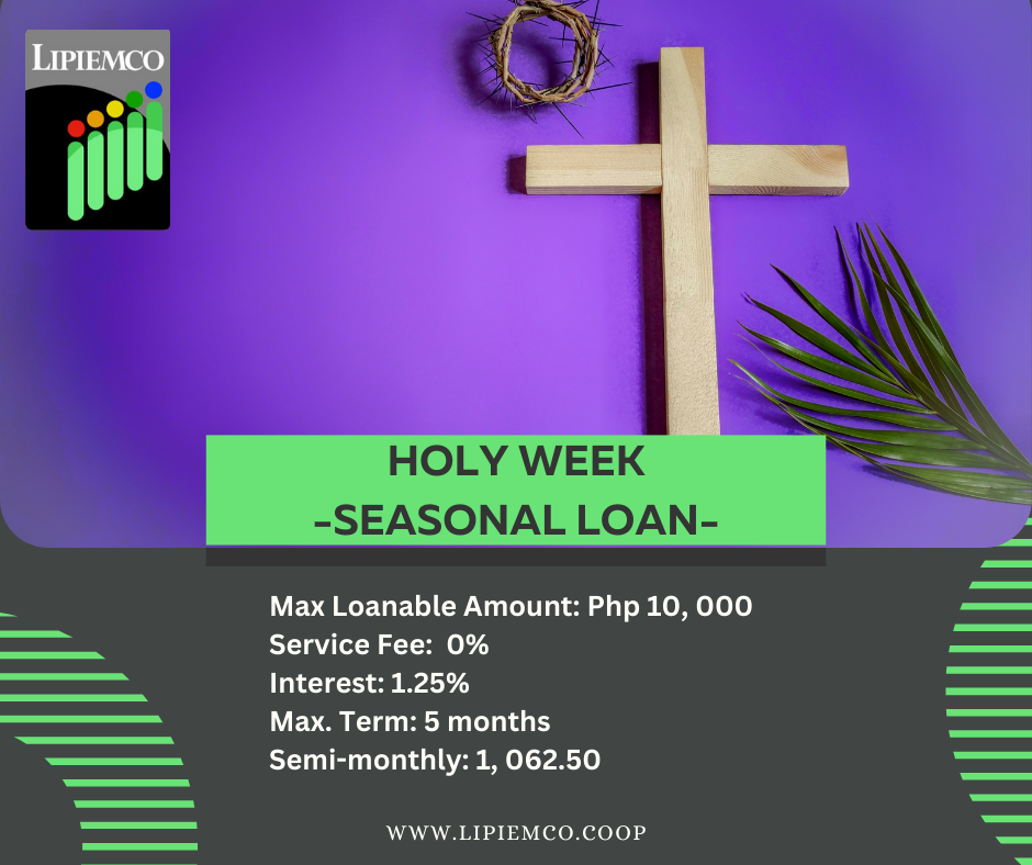 Seasonal Loan (Holy Week Loan)